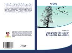 Enseigner le français par l'évaluation dynamique kitap kapağı
