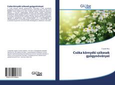 Capa do livro de Csóka környéki szikesek gyógynövényei 