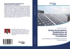 Bookcover of Etudes de faisabilité, Modélisation et Optimisation de l'installation