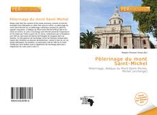 Bookcover of Pèlerinage du mont Saint-Michel