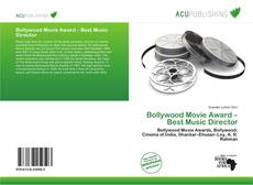 Borítókép a  Bollywood Movie Award – Best Music Director - hoz