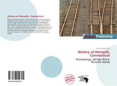 Copertina di History of Norwalk, Connecticut