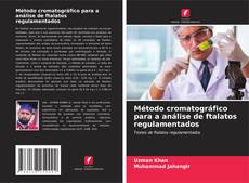 Capa do livro de Método cromatográfico para a análise de ftalatos regulamentados 