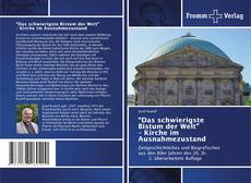 Couverture de “Das schwierigste Bistum der Welt” – Kirche im Ausnahmezustand