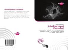 Bookcover of John Blackwood (footballer)