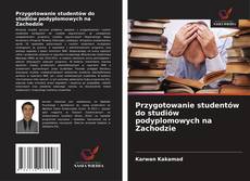 Copertina di Przygotowanie studentów do studiów podyplomowych na Zachodzie