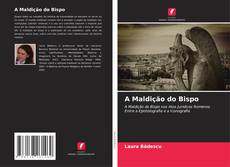 Capa do livro de A Maldição do Bispo 