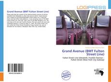 Grand Avenue (BMT Fulton Street Line) kitap kapağı
