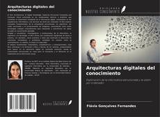 Bookcover of Arquitecturas digitales del conocimiento