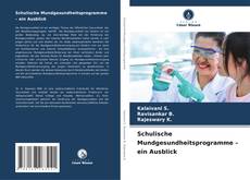 Borítókép a  Schulische Mundgesundheitsprogramme – ein Ausblick - hoz