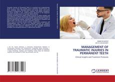 Capa do livro de MANAGEMENT OF TRAUMATIC INJURIES IN PERMANENT TEETH 