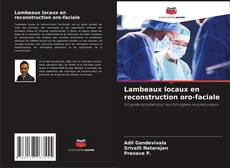 Bookcover of Lambeaux locaux en reconstruction oro-faciale