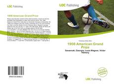 Bookcover of 1908 American Grand Prize