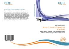 Mark Lee (Left-handed Pitcher)的封面