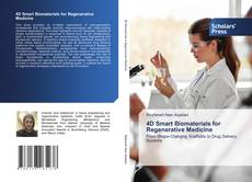4D ‏Smart ‏Biomaterials ‏for ‏Regenerative ‏Medicine kitap kapağı