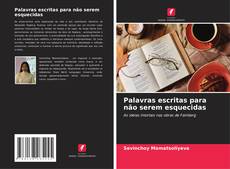 Capa do livro de Palavras escritas para não serem esquecidas 