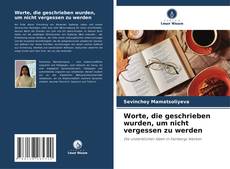 Buchcover von Worte, die geschrieben wurden, um nicht vergessen zu werden