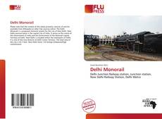 Copertina di Delhi Monorail