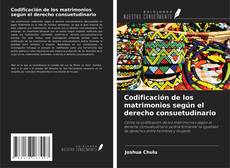 Capa do livro de Codificación de los matrimonios según el derecho consuetudinario 