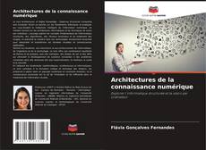 Portada del libro de Architectures de la connaissance numérique