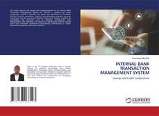 Buchcover von INTERNAL BANK TRANSACTION MANAGEMENT SYSTEM