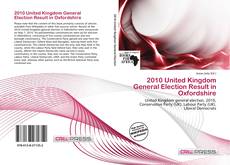 Capa do livro de 2010 United Kingdom General Election Result in Oxfordshire 