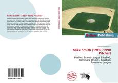 Mike Smith (1989–1990 Pitcher)的封面