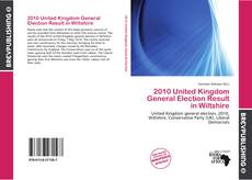 Buchcover von 2010 United Kingdom General Election Result in Wiltshire