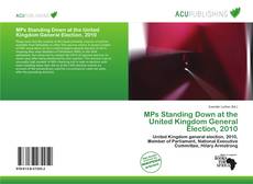 MPs Standing Down at the United Kingdom General Election, 2010的封面