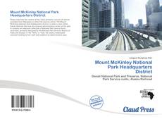 Borítókép a  Mount McKinley National Park Headquarters District - hoz