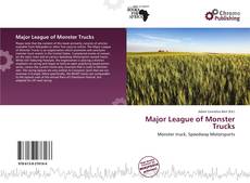 Portada del libro de Major League of Monster Trucks