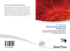 David Jones (Welsh Politician) kitap kapağı