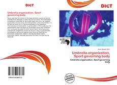 Buchcover von Umbrella organization, Sport governing body