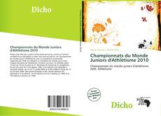 Buchcover von Championnats du Monde Juniors d'Athlétisme 2010