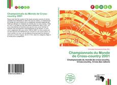Borítókép a  Championnats du Monde de Cross-country 2001 - hoz