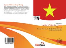 Couverture de Lycée d'élite Le Hong Phong