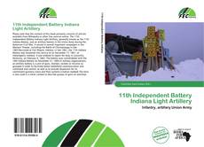 11th Independent Battery Indiana Light Artillery kitap kapağı