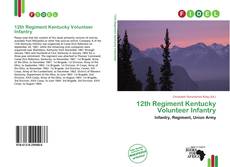 Borítókép a  12th Regiment Kentucky Volunteer Infantry - hoz