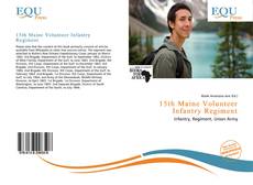 Bookcover of 15th Maine Volunteer Infantry Regiment