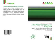 Copertina di John Robertson (Glasgow Politician)