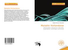 Bookcover of Maladie Hollandaise