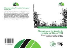 Championnat du Monde de Hockey sur Glace 1931 kitap kapağı