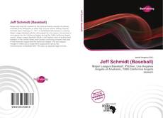 Buchcover von Jeff Schmidt (Baseball)