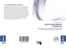 Bookcover of John Smith (Welsh Politician)