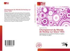 Copertina di Championnat du Monde de Hockey sur Glace 1955