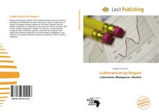Couverture de Lutheranism by Region