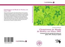 Bookcover of Championnat du Monde de Hockey sur Glace 2002
