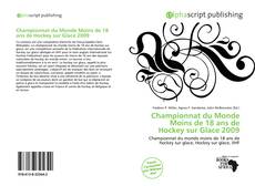 Capa do livro de Championnat du Monde Moins de 18 ans de Hockey sur Glace 2009 