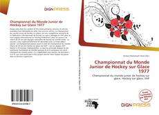 Portada del libro de Championnat du Monde Junior de Hockey sur Glace 1977