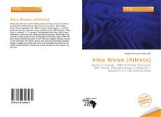 Bookcover of Alice Brown (Athlete)